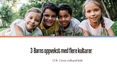 1oppvekst-med-flere-kulturer_-bilde