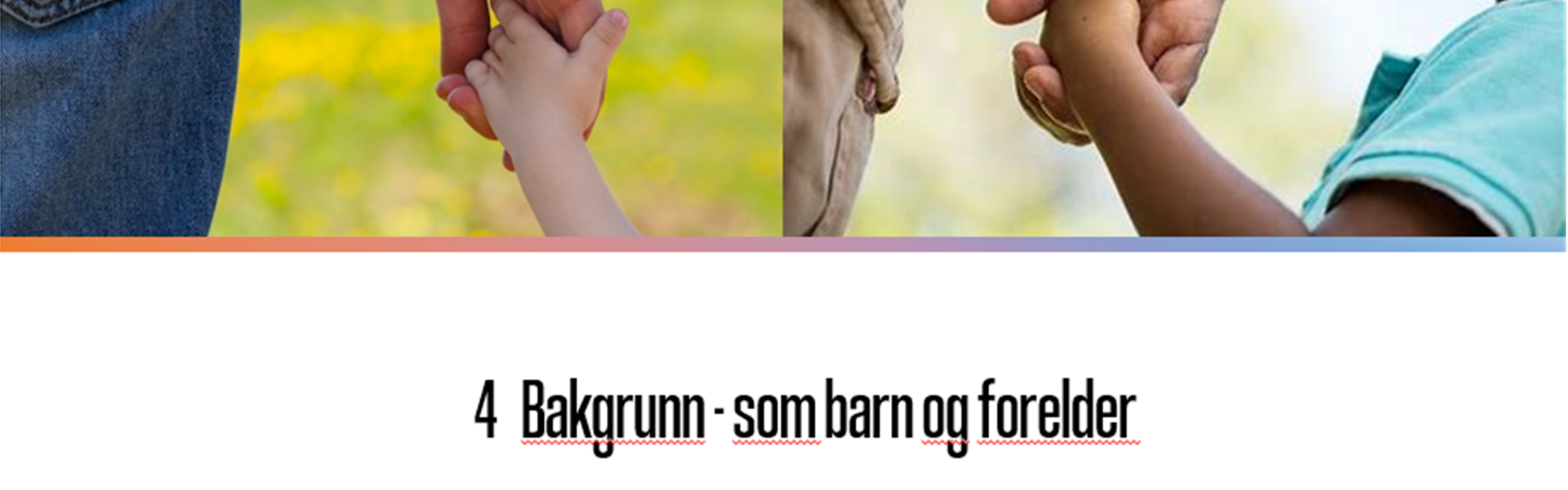 bakgrunn-som-barn-og-forelder_bilde